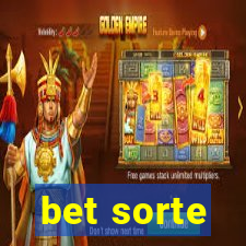 bet sorte